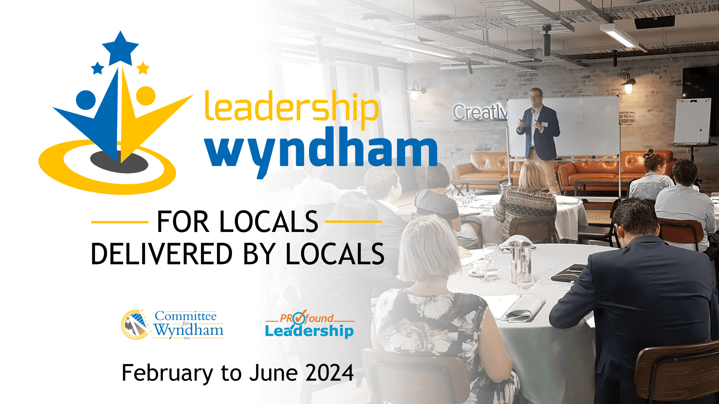 2024 Leadership Wyndham_For Locals_Delivered by Locals